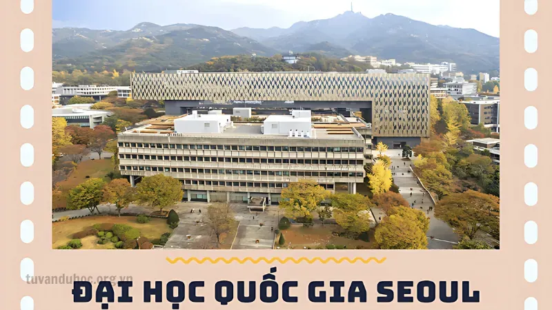 Học bổng trường Đại học Quốc gia Seoul