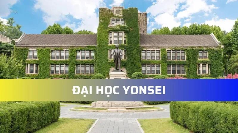 Học bổng dành cho sinh viên quốc tế đại học Yonsei