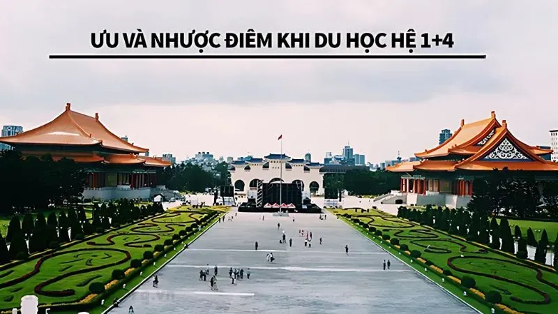 Ưu và Nhược điểm khi Du học Đài Loan hệ 1+4