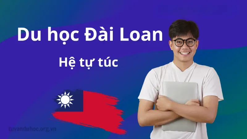 Du học đài loan hệ tự túc là gì?