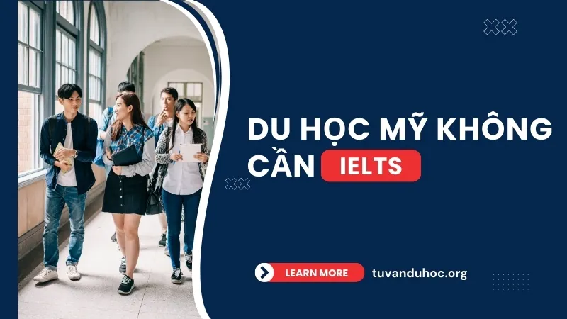 Du học Mỹ không cần IELTS - khóa tiếng Anh dự bị