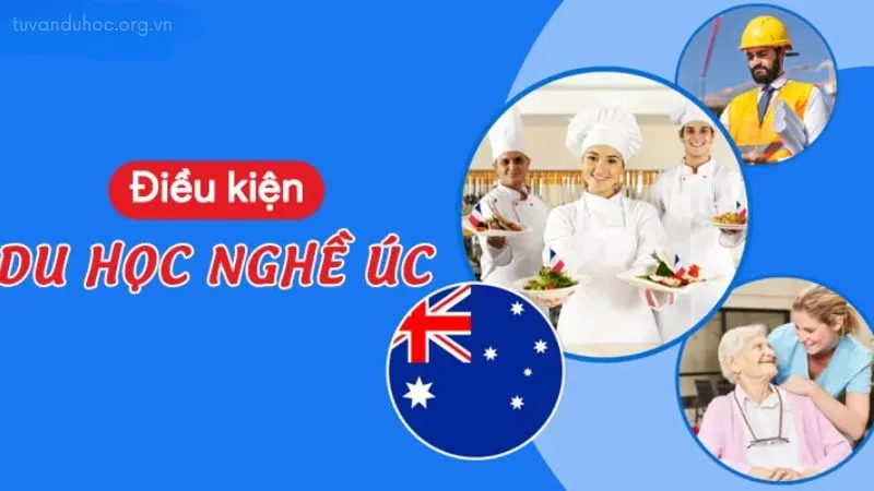 Điều kiện du học nghề Úc - Cần chuẩn bị gì trước khi đi? 8