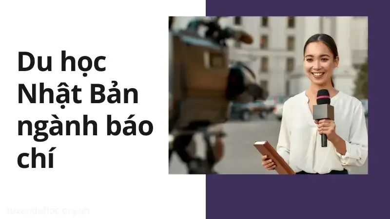 du học nhật bản ngành báo chí 1