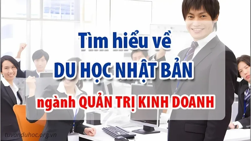 du học nhật bản ngành quản trị kinh doanh 6