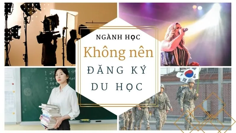 Những ngành không nên chọn khi du học Hàn Quốc