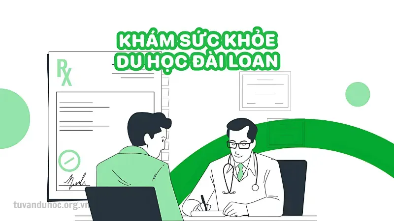 Khám sức khỏe du học Đài Loan