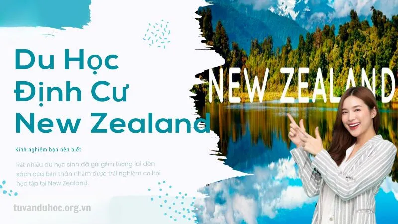 Ước tính chi phí định cư tại New Zealand một cách chính xác