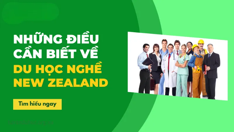 Điều kiện du học nghề New Zealand không quá phức tạp