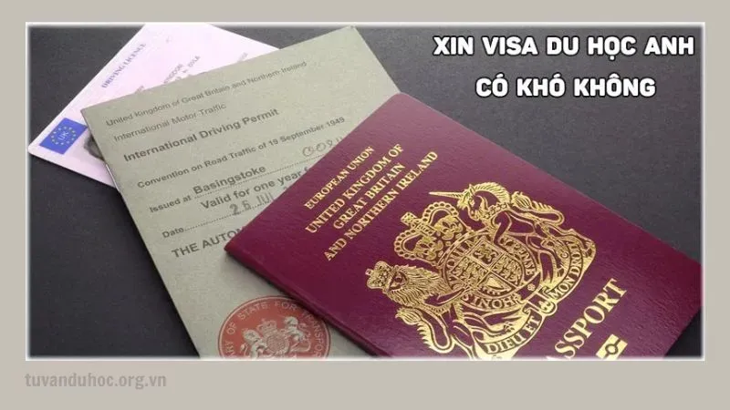 Xin visa du học Anh có khó không tìm hiểu ngay tại đây