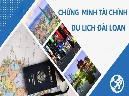 Cách chứng minh tài chính du học Đài Loan đơn giản và nhanh