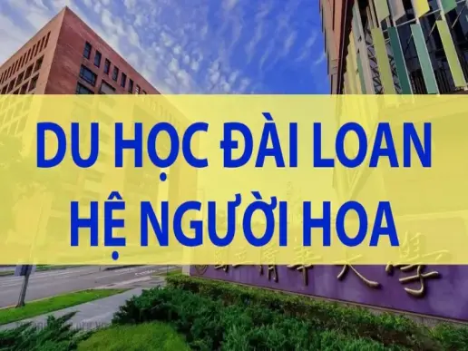 Khám phá du học Đài Loan hệ Hoa Kiều - Điều bạn cần biết