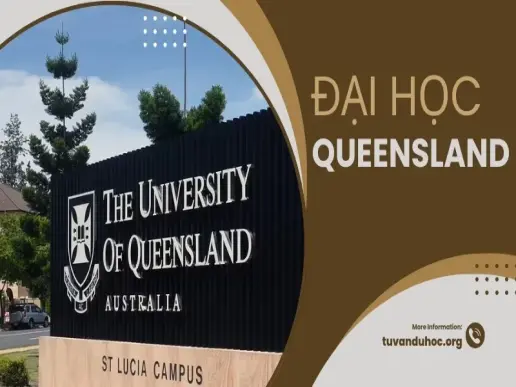 Đại học Queensland - Điểm đến lý tưởng cho du học sinh tại Úc