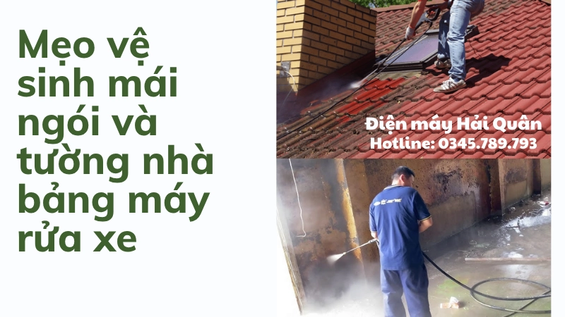 Mẹo vệ sinh mái ngói và tường nhà siêu nhanh
