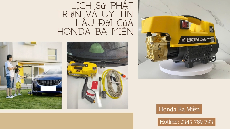Lịch sử phát triển và uy tín lâu đời của Honda Ba Miền