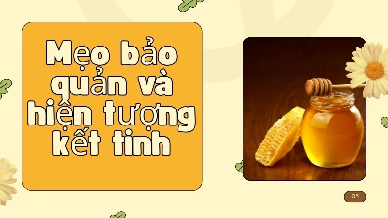 Mẹo bảo quản và hiện tượng kết tinh – Bằng chứng thời gian 