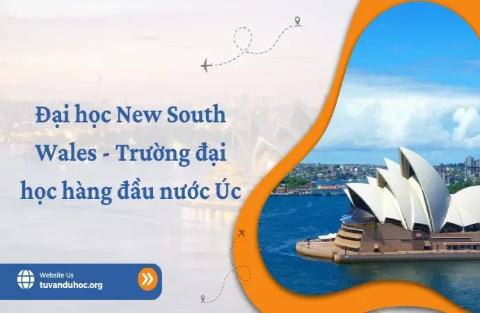 Đại học New South Wales - Trường đại học hàng đầu nước Úc