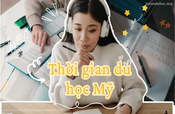 Du học Mỹ bao nhiêu năm? Tìm hiểu thời gian học tập tại Mỹ