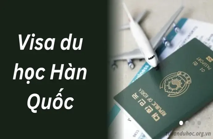 Visa du học Hàn Quốc - Điều kiện, quy trình, và chi phí