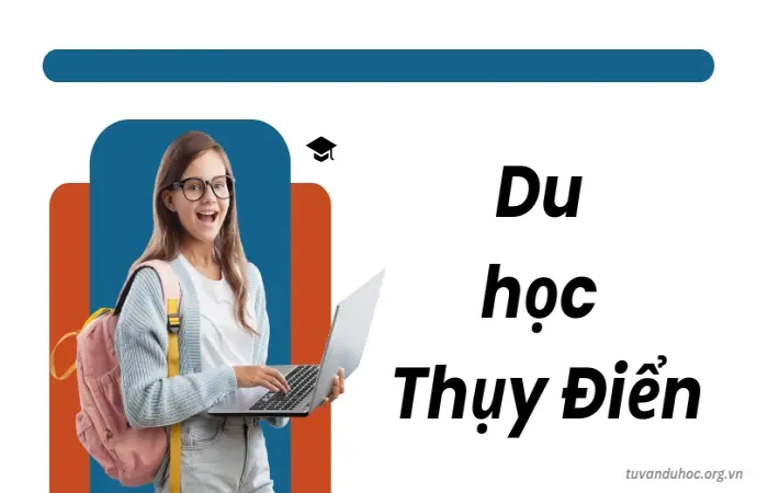 Khám phá cơ hội du học Thụy Điển - Chương trình, học phí, visa