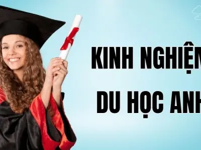 Kinh nghiệm du học Anh mở rộng cơ hội nghề nghiệp tương lai